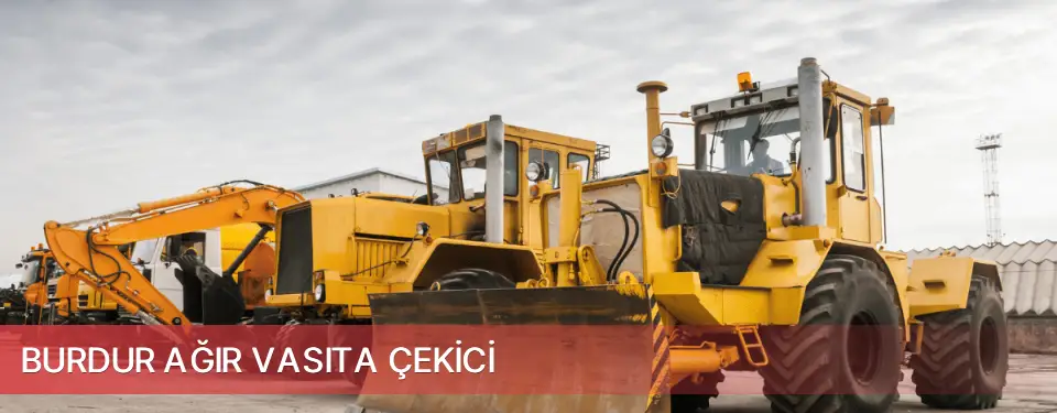 Burdur İli Ağır Vasıta Çekici